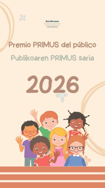 🏆 2026ko PRIMUS sariaren bozketa | #EuropaGara
XX 2026ko #PRIMUSSaria-n parte hartzen duten lehen hezkuntzako euskal ikasleen marrazkirik onena zein den elkarrekin erabakitzeko lehiaketa. Zuen marrazki gogokoena bozkatu 2026ko irailaren 27a baino lehen.
📍 Sari-banaketa irailaren 30ean egingo da, Bilbon.
🔗 Bozkatzeko BIOko estekan.
-
🏆 Votación premio PRIMUS 2026 | #SomosEuropa
Concurso público para decidir cuál es el mejor dibujo del alumnado vasco de primaria que participa en el XX #PremioPRIMUS 2026. Vota tu dibujo favorito antes del 27 de septiembre de 2025.
📍 Entrega de premios día 30 de septiembre en Bilbao.
🔗 Enlace a votaciones en la #BIO.
¡Muchas gracias a los/las participantes! | Eskerrik asko parte hartzaileei!: @urkitzaeskola @mimetizeskola @zubiletaeskola @ecolelarrun @calasanzsanturtzi #AmassorrainIkastola @carmelitasgasteiz @berriotxoa @antoniano_ikastetxea #EstudioDePinturaPalomaEraña @sanantonioikastetxeadurango #LekaeneaHLHI #GoizekoIzarraIkastola ¡Y mucha suerte! Ta sortea izan!