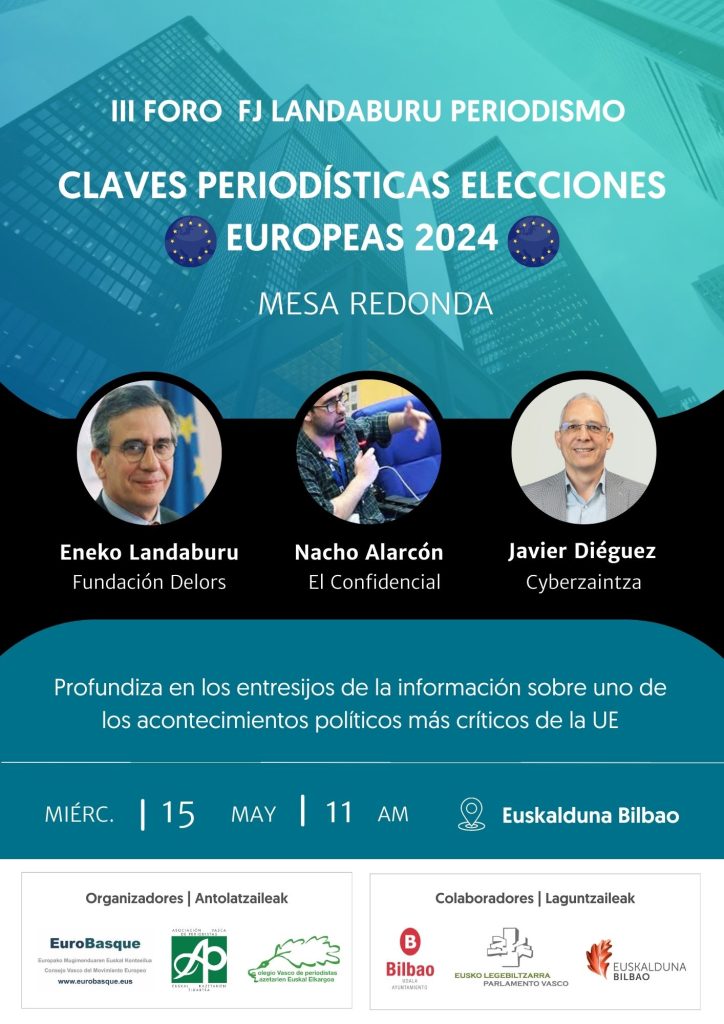 Cartel-III-Foro-Periodismo FJL-Elecciones-Europa-2024-Eurobasque
